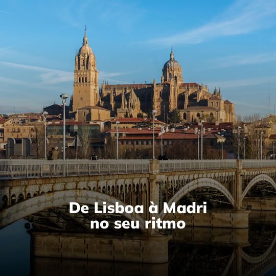 Lisboa à Madrid - Pacote Turístico - Turvicam Lisboa à Madrid - Pacote Turístico - Turvicam